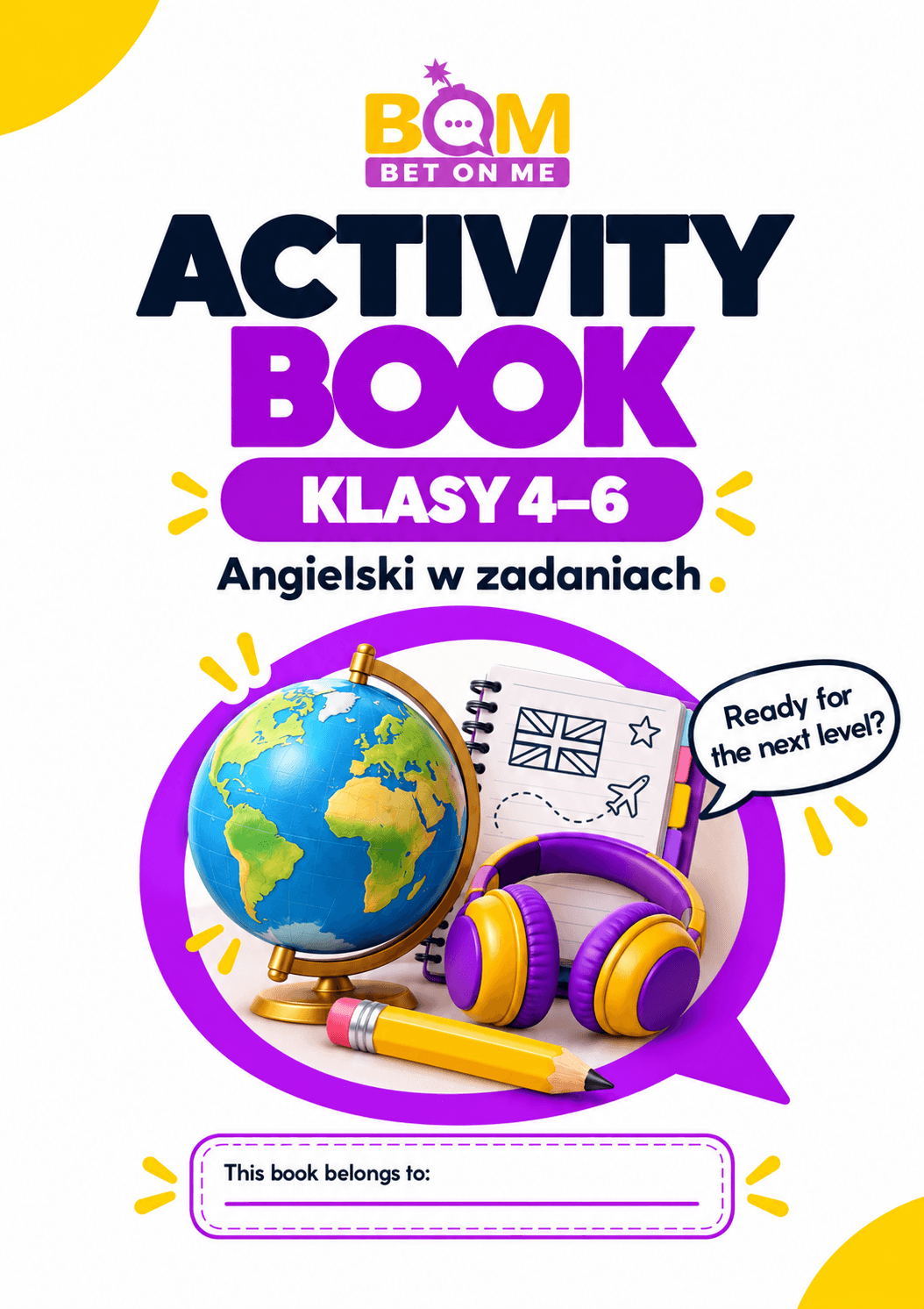 BOM Activity Book: Primary School Grades 4-6